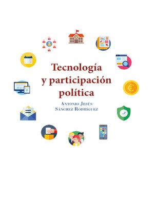 cover image of Tecnología y participación política.